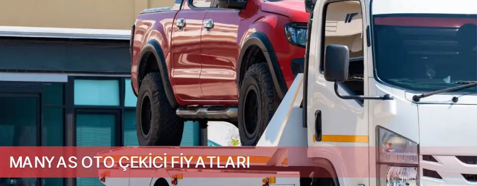 Manyas İlçemi Oto Çekici Fiyatları